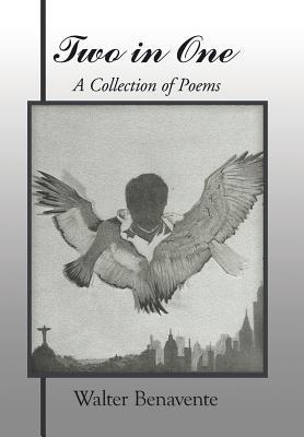 Two in One: A Collection of Poems