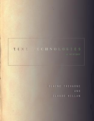 Text Technologies: A History