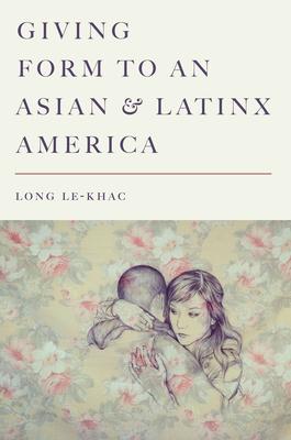 Giving Form to an Asian and Latinx America Subscription
