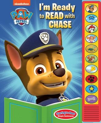 Nickelodeon Paw Patrol: I'm Ready to Read with Chase Sound Book [With Battery]