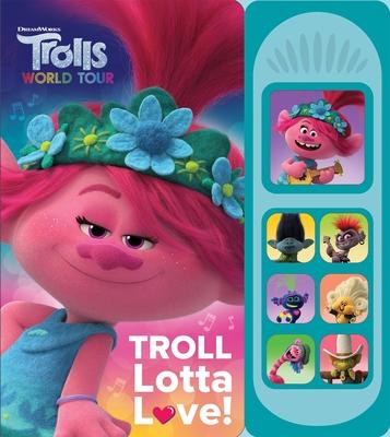 DreamWorks Trolls: Troll Lotta Love! Sound Book [With Battery] by Pi ...