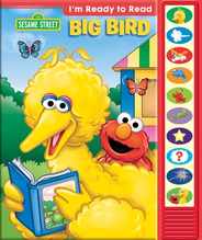 Sesame Street: Big Bird I'm Ready to Read Sound Book [With Battery] Subscription