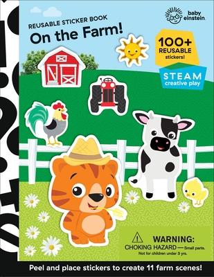 Baby Einstein: On the Farm! Reusable Sticker Book