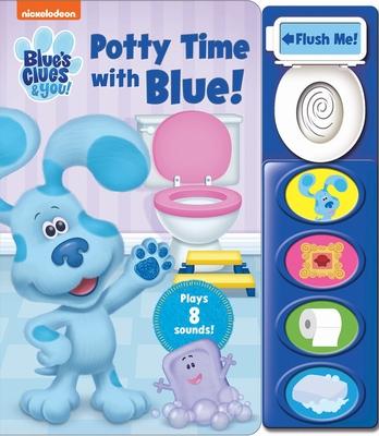 Nickelodeon Blue's Clues & You!: Potty Time with Blue! Sound Book [With Battery]