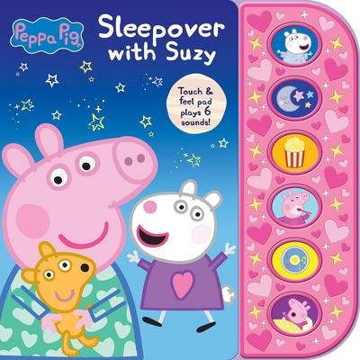 Peppa Pig: Sleepover with Suzy Sound Book [With Battery]