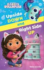 DreamWorks Gabby's Dollhouse: Upside Down and Right Side Up Take-A-Look Book Subscription