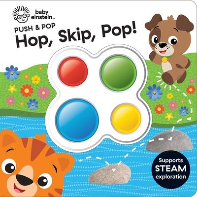 Baby Einstein: Hop, Skip, Pop! Push & Pop by Pi Kids, Board Book ...