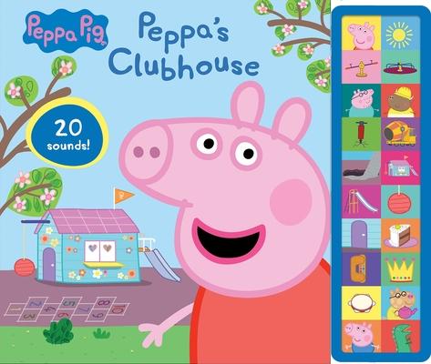 Peppa Pig: Peppa's Clubhouse Sound Book [With Battery]