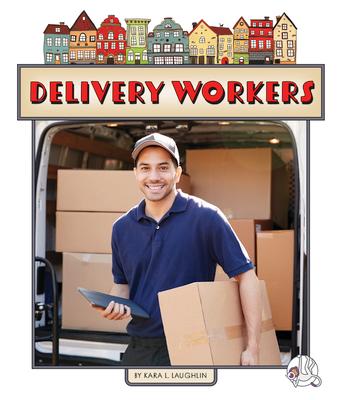 Delivery Workers