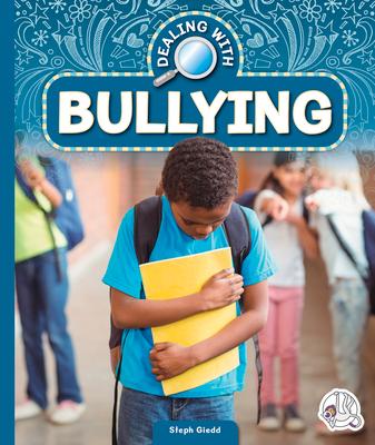 Dealing with Bullying