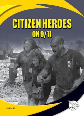 Citizen Heroes on 9/11