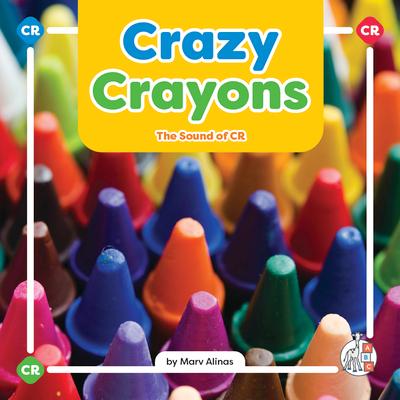 Crazy Crayons: The Sound of Cr