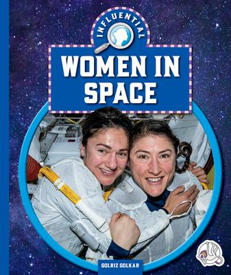 Influential Women in Space