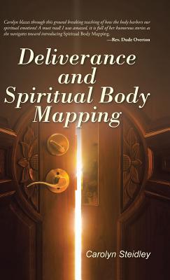 Deliverance and Spiritual Body Mapping