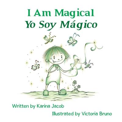 I Am Magical - Yo Soy Mgico