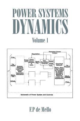 Power Systems Dynamics: Volume 1