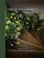 Theology of Home IV: Arranging the Seasons Volume 4 Subscription