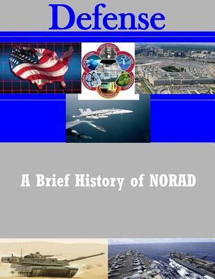 A Brief History of NORAD