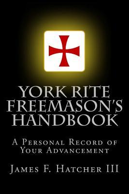 York Rite Freemason's Handbook