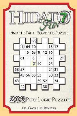 Hidato fun 7: 203 New Logic Puzzles