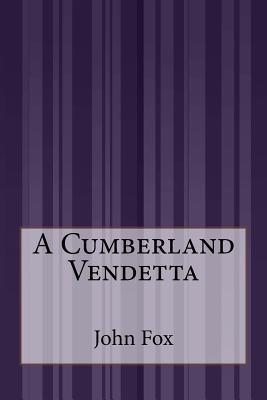 A Cumberland Vendetta