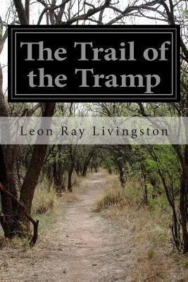 The Trail of the Tramp