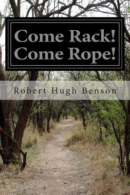 Come Rack! Come Rope!