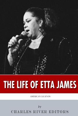 American Legends: The Life of Etta James