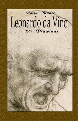 Leonardo da Vinci: 197 Drawings