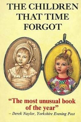 The Children That Time Forgot: Childrens Past Lives