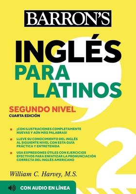 Ingles Para Latinos, Level 2 + Online Audio