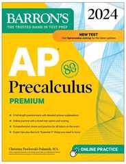 AP Precalculus Premium, 2024: 3 Practice Tests + Comprehensive Review + Online Practice Subscription