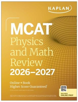 MCAT Physics and Math Review 2026-2027: Online + Book