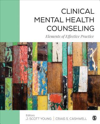 Clinical Mental Health Counseling: Elements of Effective Practice Subscription