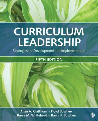 Curriculum Leadership: Strategies for Development and Implementation