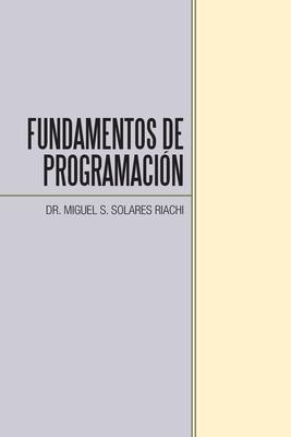 Fundamentos De Programacin