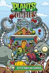 Plants vs. Zombies Volume 15: Better Homes and Guardens Subscription