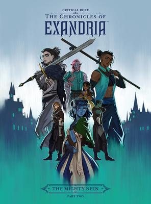 Critical Role: The Chronicles of Exandria--The Mighty Nein Part Two Subscription