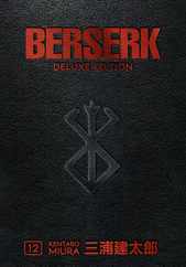 Berserk Deluxe Volume 12 Subscription