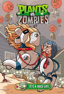 Plants vs. Zombies Volume 25: It's a Dogz Life Subscription