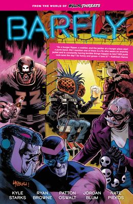 From the World of Minor Threats: Barfly Subscription