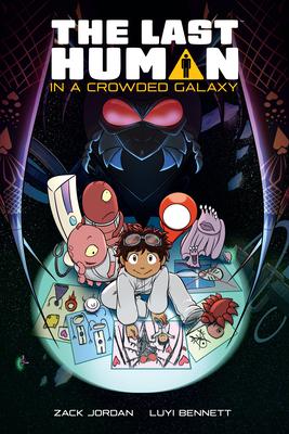 The Last Human in a Crowded Galaxy Subscription