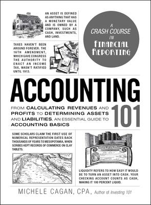 Accounting 101: From Calculating Revenues and Profits to Determining Assets and Liabilities, an Essential Guide to Accounting Basics Subscription