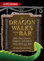 A Dragon Walks Into a Bar: An RPG Joke Book Subscription