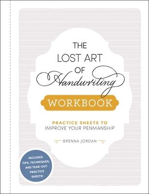 The Lost Art of Handwriting Workbook: Practice Sheets to Improve Your Penmanship Subscription