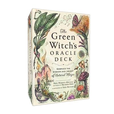 The Green Witch's Oracle Deck: Embrace the Wisdom and Insight of Natural Magic