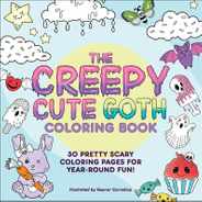 The Creepy Cute Goth Coloring Book: 30 Pretty Scary Coloring Pages for Year-Round Fun! Subscription