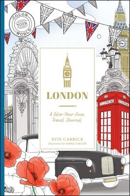 London: A Color-Your-Own Travel Journal