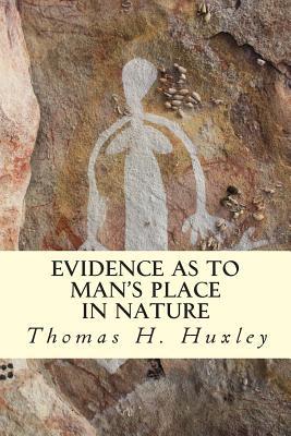 Evidence as to Man's Place In Nature