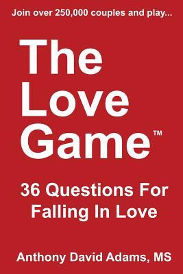 The Love Game: 36 Questions For Falling in Love